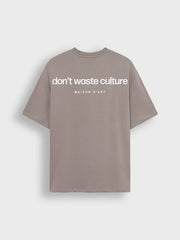 Don't Waste Culture Cleo T-Shirt | Warm Grey