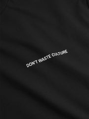 Don't Waste Culture Doritha T-Shirt | Black